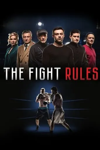 The Fight Rules movie poster - Rated 5.8/10