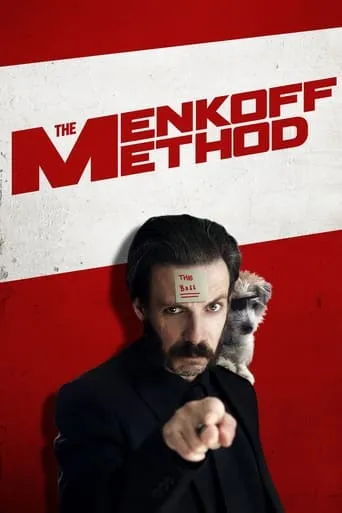 The Menkoff Method movie poster - Rated 6.3/10
