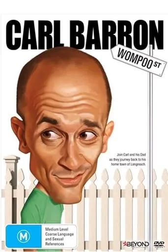 Carl Barron: Wompoo Street movie poster - Entertainment content