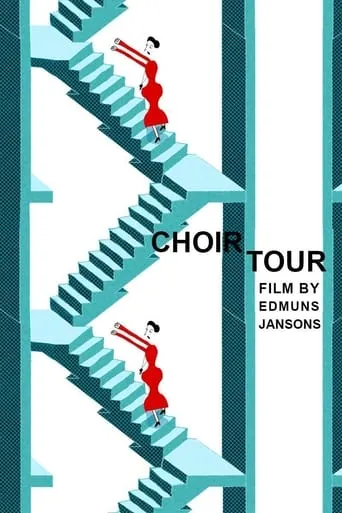 Choir Tour movie poster - Rated 5.7/10