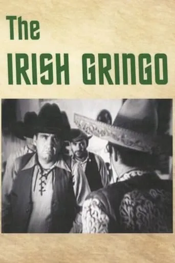 The Irish Gringo movie poster - Entertainment content