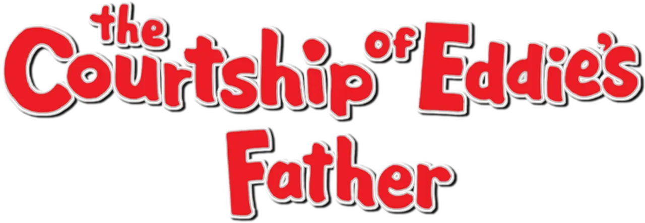 The Courtship of Eddie's Father
