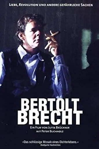 Bertolt Brecht - Love, Revolution and Other Dangerous Things movie poster - Entertainment content