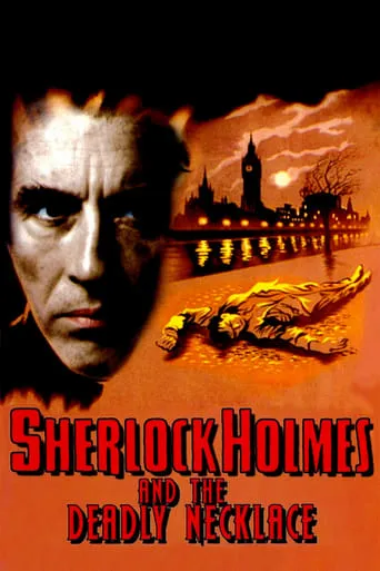 Sherlock Holmes and the Deadly Necklace movie poster - Rated 5.543/10