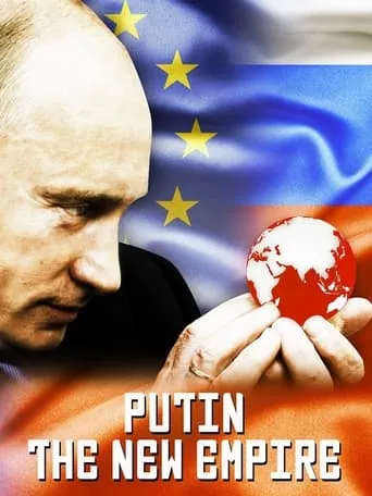 Putin: The New Empire movie poster - Rated 7.4/10