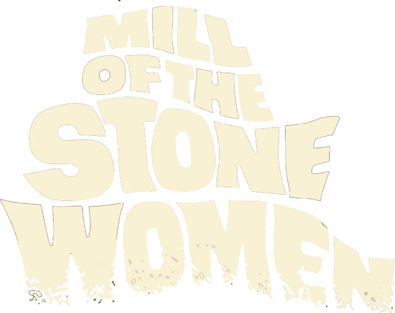 Mill of the Stone Women