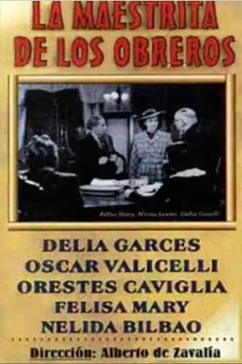 La maestrita de los obreros movie poster - Rated 7.5/10