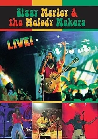 Ziggy Marley & the Melody Makers: Live! movie poster - Entertainment content