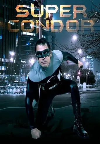 Súper Cóndor movie poster - Entertainment content
