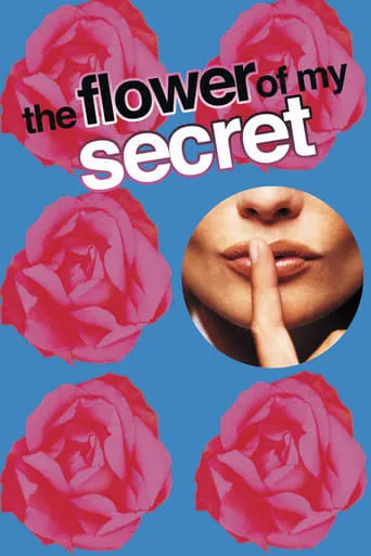 The Flower of My Secret movie poster - Rated 6.791/10