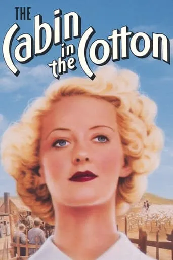 The Cabin in the Cotton movie poster - Rated 6.3/10