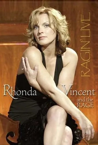 Rhonda Vincent and the Rage: Ragin' Live movie poster - Entertainment content