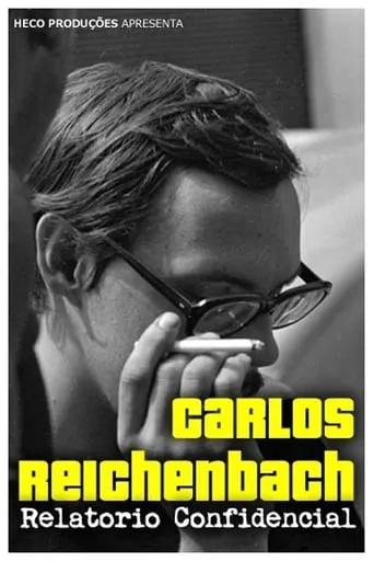 Carlos Reichenbach: Relatório Confidencial movie poster - Entertainment content