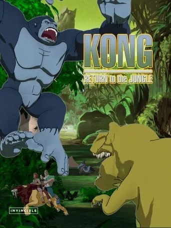 Kong: Return to the Jungle movie poster - Rated 5.8/10
