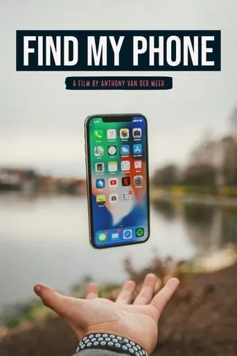 Find My Phone movie poster - Rated 7/10