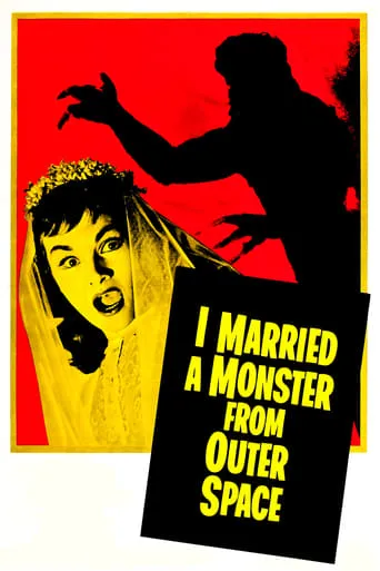 I Married a Monster from Outer Space movie poster - Rated 6.1/10