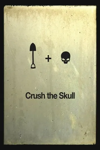 Crush the Skull movie poster - Rated 5.8/10