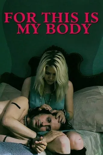 For This Is My Body movie poster - Rated 5.5/10