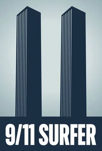 The 9/11 Surfer movie poster - Rated 6/10