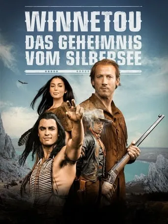 Winnetou - The Secret of Silver Lake movie poster - Rated 6.2/10
