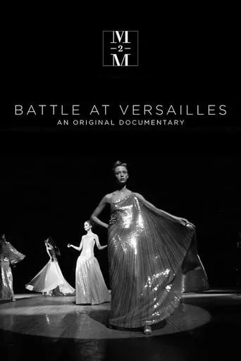 Battle at Versailles movie poster - Rated 10/10