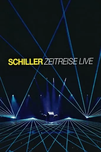 Schiller: Zeitreise Live movie poster - Rated 9.4/10