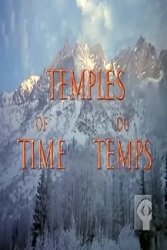 Temples of Time movie poster - Entertainment content