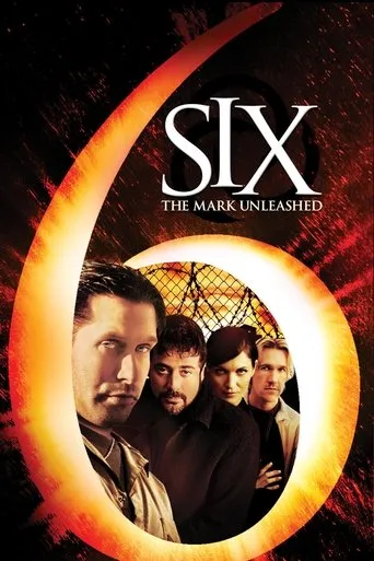 Six: The Mark Unleashed movie poster - Rated 4.7/10