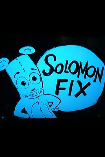Solomon Fix movie poster - Rated 10/10