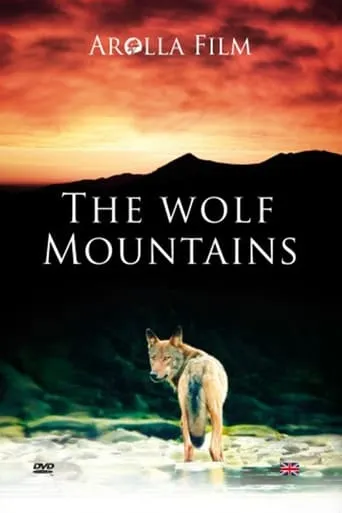 The Wolf Mountains movie poster - Rated 8.7/10