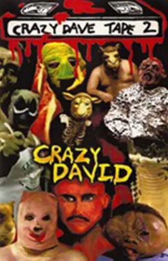 Crazy Dave Tape Two movie poster - Rated 10/10