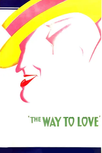 The Way to Love movie poster - Entertainment content