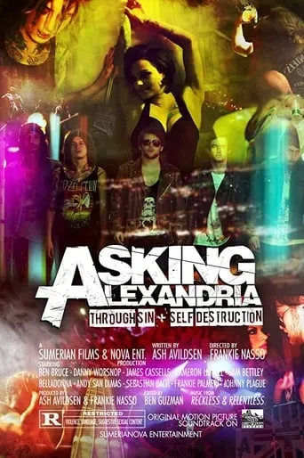 Asking Alexandria | Through Sin + Self Destruction movie poster - Rated 4.2/10