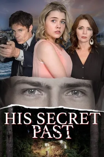 His Secret Past movie poster - Rated 6.6/10