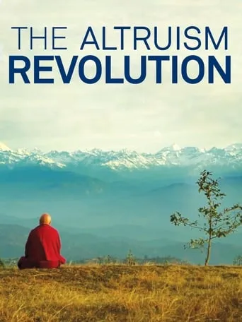The Altruism Revolution movie poster - Rated 8/10