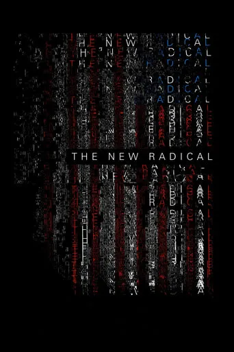 The New Radical movie poster - Rated 5.2/10