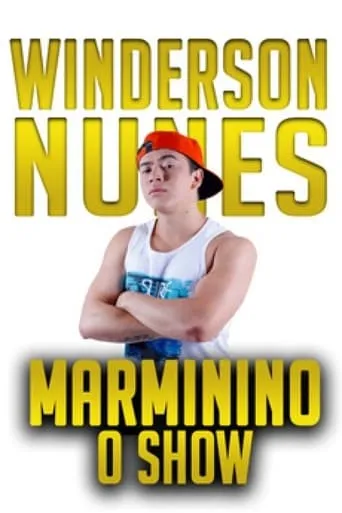 Whindersson Nunes: Marminino movie poster - Rated 8.3/10