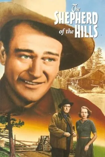 The Shepherd of the Hills movie poster - Rated 6.6/10