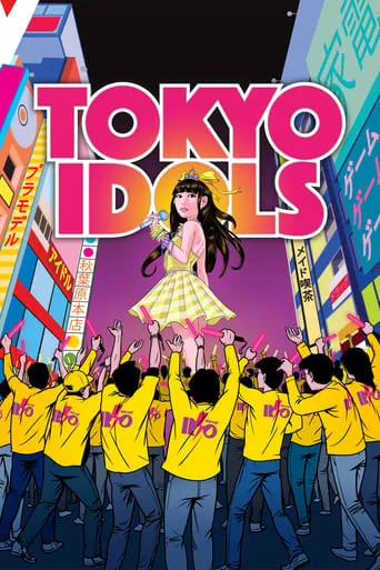 Tokyo Idols movie poster - Rated 6.7/10