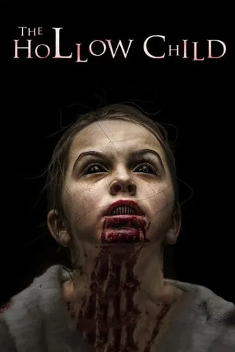 The Hollow Child movie poster - Rated 6.4/10