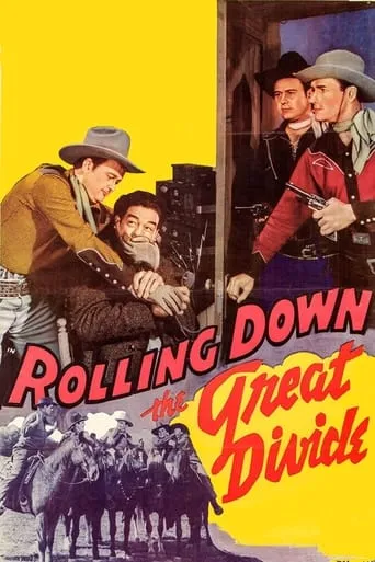 Rolling Down the Great Divide movie poster - Entertainment content