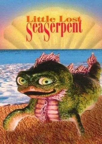 Little Lost Sea Serpent movie poster - Rated 6/10
