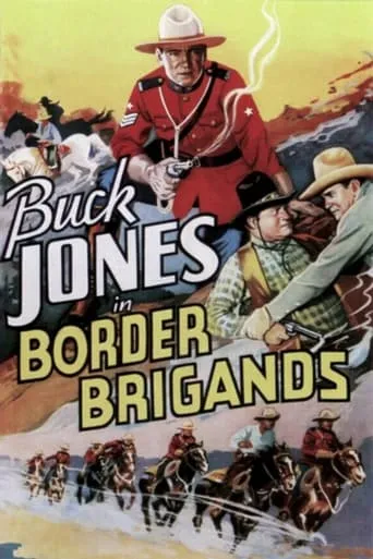Border Brigands movie poster - Entertainment content