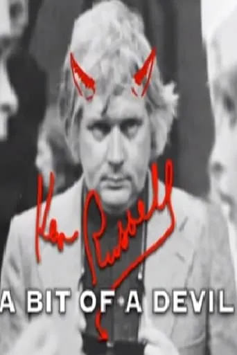Ken Russell: A Bit of a Devil movie poster - Rated 8/10