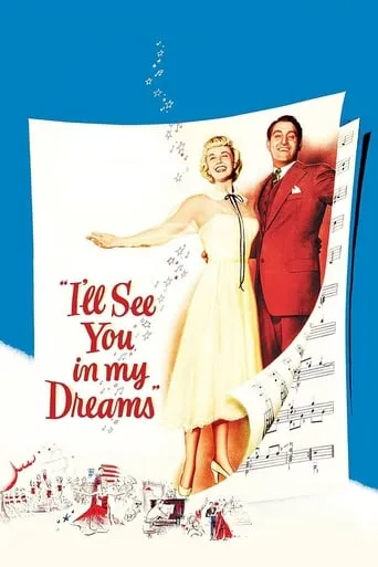 I'll See You in My Dreams movie poster - Rated 4.7/10