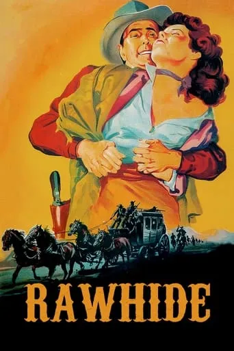 Rawhide movie poster - Rated 6.7/10