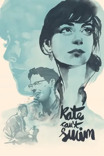 Kate Can’t Swim movie poster - Rated 4.4/10