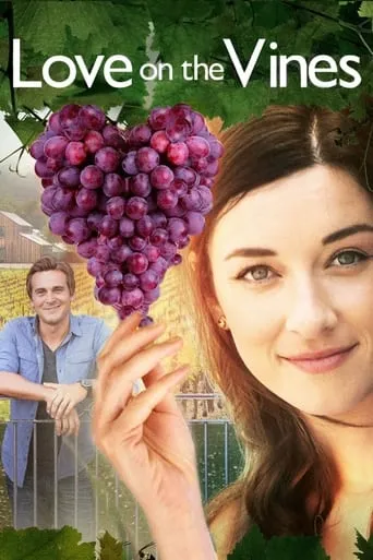Love on the Vines movie poster - Rated 5.9/10