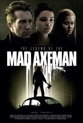 The Legend of the Mad Axeman movie poster - Entertainment content