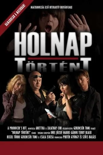 Holnap történt - A nagy bulvárfilm movie poster - Rated 1/10